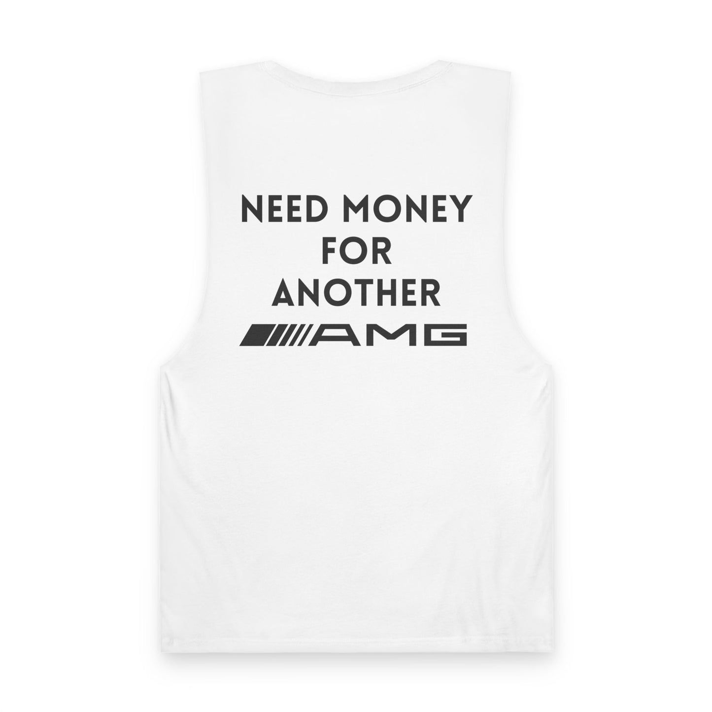 AMG Car Enthusiast Tank Top — "Go Find It" / "Need Money For Another AMG"